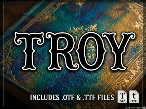 Troy: A Display Font for Bold, Artistic Headlines